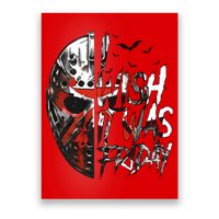 I Wish It Was Friday Jason I Wish It Was Friday Jason Horror Halloween Poster