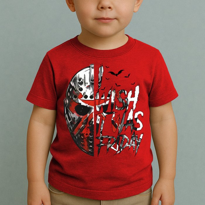 I Wish It Was Friday Jason I Wish It Was Friday Jason Horror Halloween Toddler T-Shirt