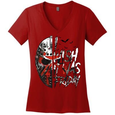 I Wish It Was Friday Jason I Wish It Was Friday Jason Horror Halloween Women's V-Neck T-Shirt