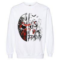 I Wish It Was Friday Jason I Wish It Was Friday Jason Horror Halloween Garment-Dyed Sweatshirt