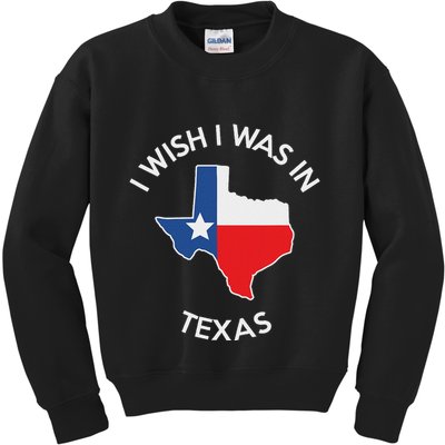 I Wish I Was In Texas Funny Texas Kids Sweatshirt