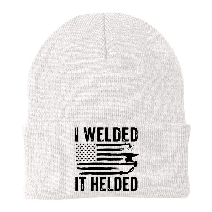 I Welded It Helded Funny Welder American Flag Welding Dad Knit Cap Winter Beanie