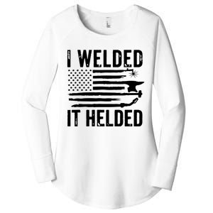 I Welded It Helded Funny Welder American Flag Welding Dad Women's Perfect Tri Tunic Long Sleeve Shirt