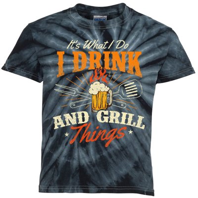 ItS What I Do I Drink And Grill Things Bbq Lover Grill Kids Tie-Dye T-Shirt