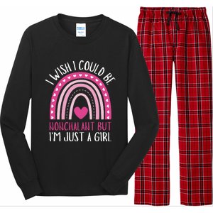 I Wish I Could Be Nonchalant But IM Just A Girl Long Sleeve Pajama Set