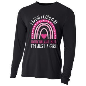 I Wish I Could Be Nonchalant But IM Just A Girl Cooling Performance Long Sleeve Crew