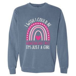 I Wish I Could Be Nonchalant But IM Just A Girl Garment-Dyed Sweatshirt