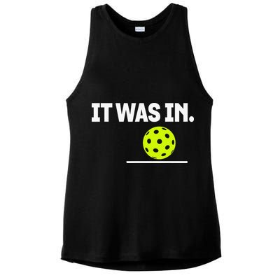 It Was In Funny Pickleball Player Paddleball Lover Ladies PosiCharge Tri-Blend Wicking Tank