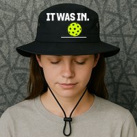 It Was In Funny Pickleball Player Paddleball Lover Bucket Hat