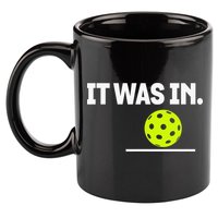 It Was In Funny Pickleball Player Paddleball Lover 11oz C Handle Ceramic Mug