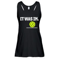 It Was In Funny Pickleball Player Paddleball Lover Ladies Essential Flowy Tank