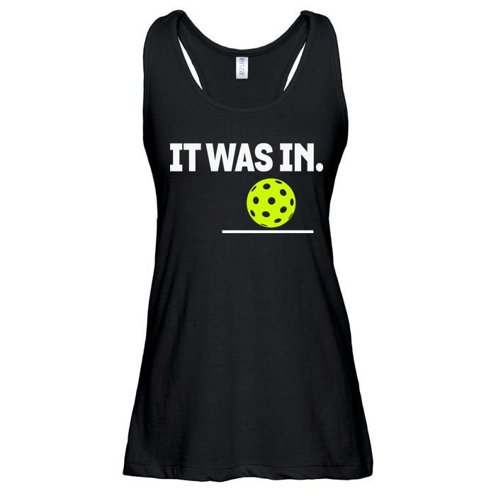 It Was In Funny Pickleball Player Paddleball Lover Ladies Essential Flowy Tank