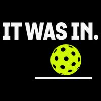 It Was In Funny Pickleball Player Paddleball Lover 16 in Basic Backpack
