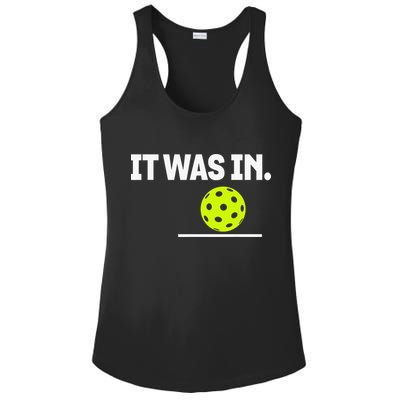 It Was In Funny Pickleball Player Paddleball Lover Ladies PosiCharge Competitor Racerback Tank
