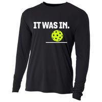 It Was In Funny Pickleball Player Paddleball Lover Cooling Performance Long Sleeve Crew