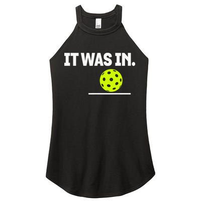 It Was In Funny Pickleball Player Paddleball Lover Women's Perfect Tri Rocker Tank