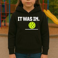 It Was In Funny Pickleball Player Paddleball Lover Kids Hoodie