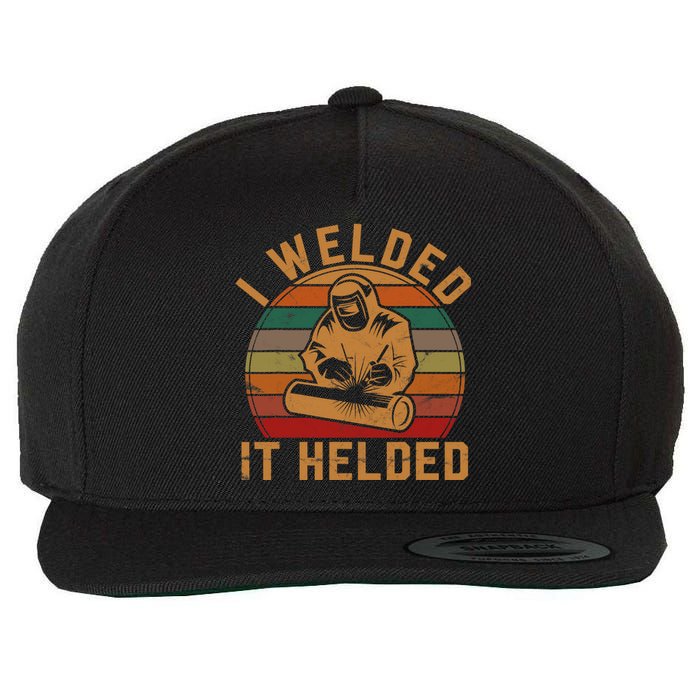 I Welded It Helded Welder Gift Fun Retro Welding Silhouette Wool Snapback Cap