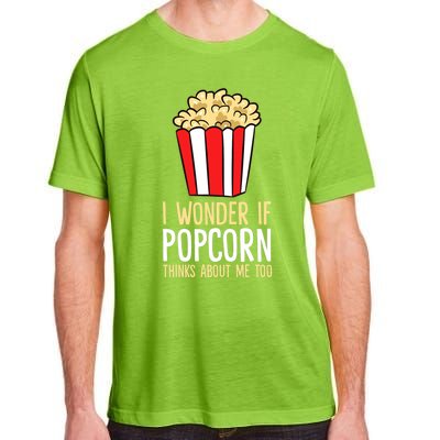 I Wonder If Popcorn Thinks About Me Too Popcorn Lover Adult ChromaSoft Performance T-Shirt