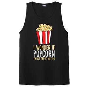 I Wonder If Popcorn Thinks About Me Too Popcorn Lover PosiCharge Competitor Tank