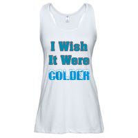 I Wish It Were Colder I Wish It Were Colder Funny Ladies Essential Flowy Tank