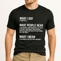 I Work In It... Funny Computer Cooling Performance Crew T-Shirt