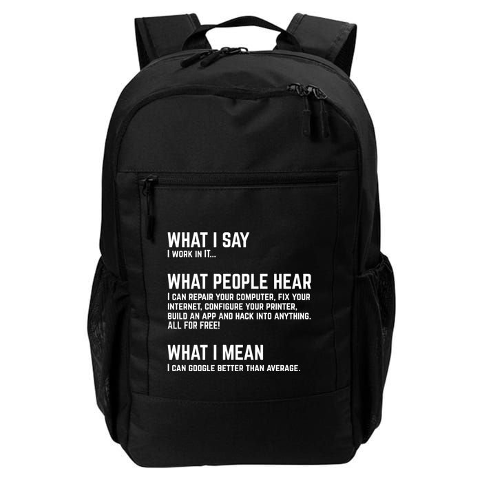 I Work In It... Funny Computer Daily Commute Backpack