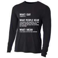 I Work In It... Funny Computer Cooling Performance Long Sleeve Crew