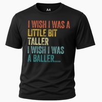 I Wish I Was A Little Bit Taller I Wish I Was A Baller Funny Performance Shirt