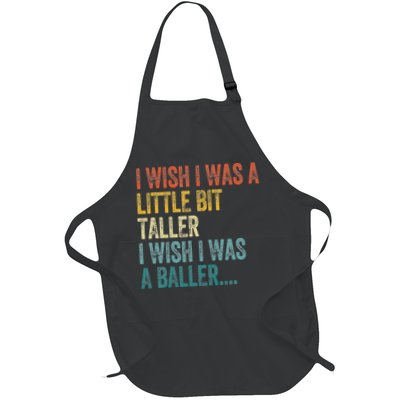 I Wish I Was A Little Bit Taller I Wish I Was A Baller Funny Apron