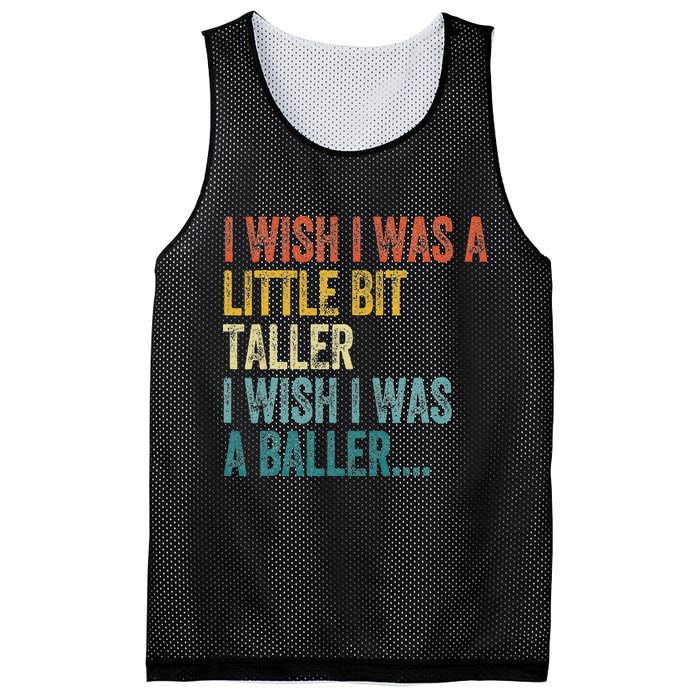 I Wish I Was A Little Bit Taller I Wish I Was A Baller Funny Mesh Reversible Basketball Jersey Tank