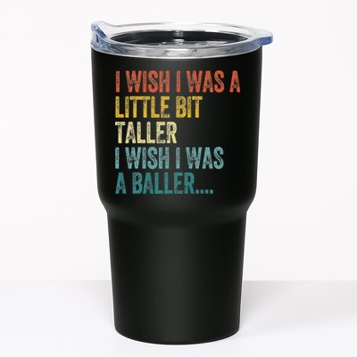 I Wish I Was A Little Bit Taller I Wish I Was A Baller Funny Tumbler
