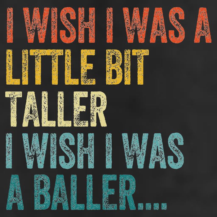 I Wish I Was A Little Bit Taller I Wish I Was A Baller Funny Trucker Hat