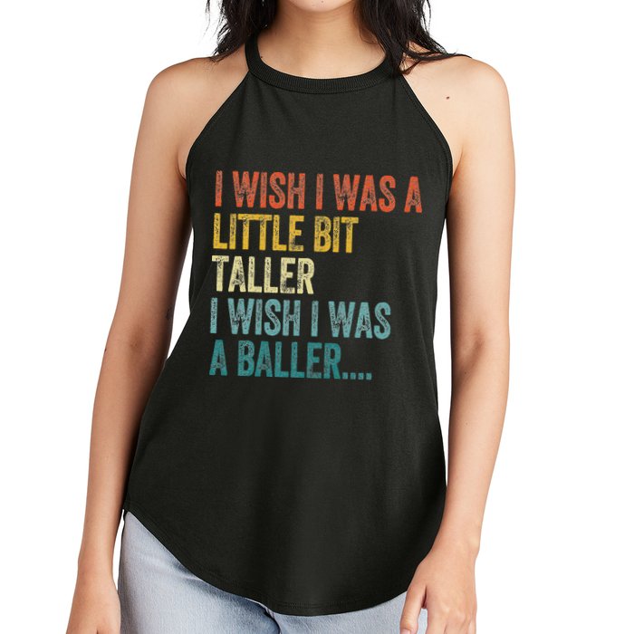 I Wish I Was A Little Bit Taller I Wish I Was A Baller Funny Women's Perfect Tri Rocker Tank