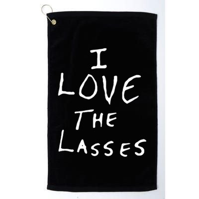 Ian Wright I Love The Lasses Golf Towel