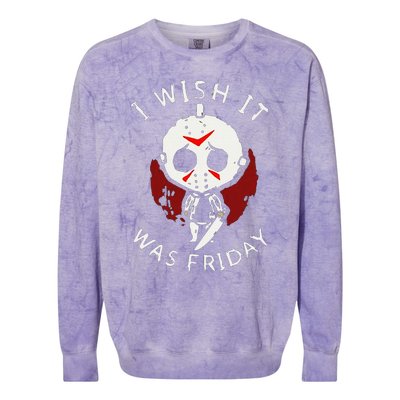 I Wish It Was Friday Funny Halloween Scary Holiday Horror Colorblast Crewneck Sweatshirt