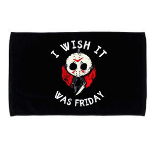 I Wish It Was Friday Funny Halloween Scary Holiday Microfiber Hand Towel