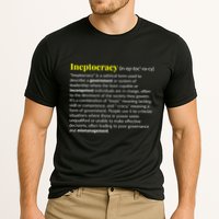 Ineptocracy Where Incompetence Is King Performance Shirt