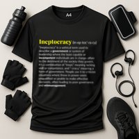 Ineptocracy Where Incompetence Is King Performance Shirt