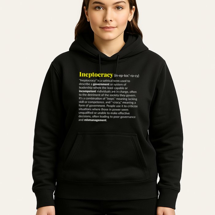 Ineptocracy Where Incompetence Is King Hoodie