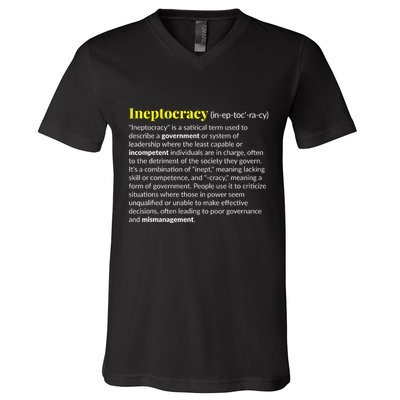 Ineptocracy Where Incompetence Is King V-Neck T-Shirt