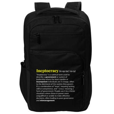 Ineptocracy Where Incompetence Is King Impact Tech Backpack
