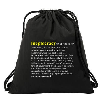 Ineptocracy Where Incompetence Is King Drawstring Bag