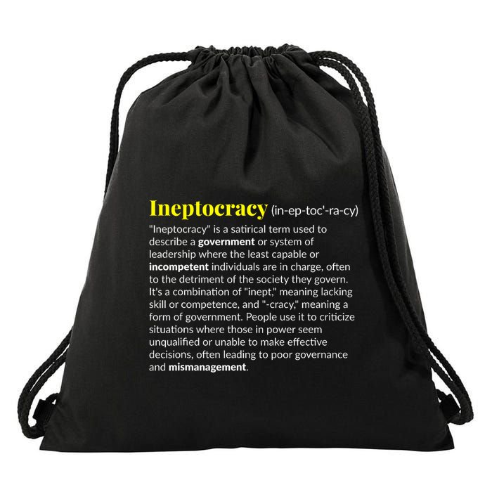 Ineptocracy Where Incompetence Is King Drawstring Bag