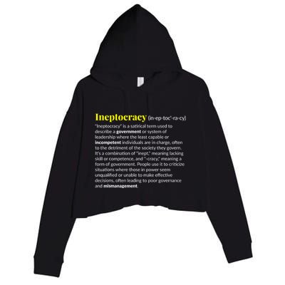 Ineptocracy Where Incompetence Is King Crop Fleece Hoodie