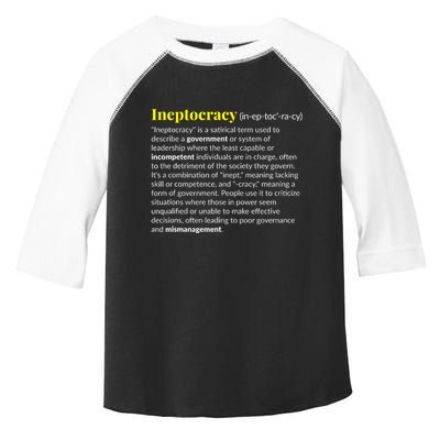Ineptocracy Where Incompetence Is King Toddler Fine Jersey T-Shirt