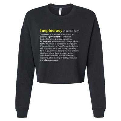 Ineptocracy Where Incompetence Is King Cropped Pullover Crew