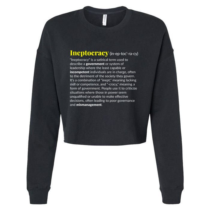 Ineptocracy Where Incompetence Is King Cropped Pullover Crew