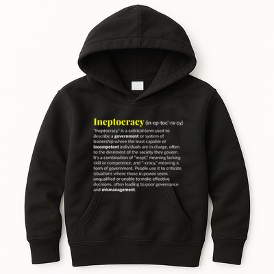 Ineptocracy Where Incompetence Is King Kids Hoodie