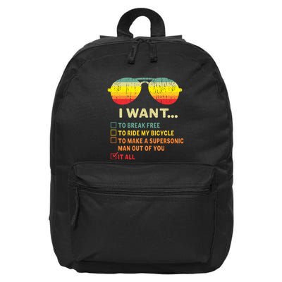 I Want It All To Break Free Ride My Bicycle Funny 16 in Basic Backpack